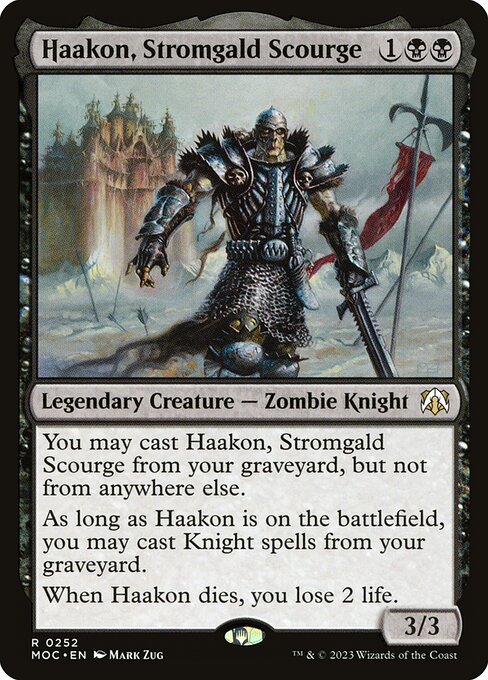 MOC: Haakon, Stromgald Scourge