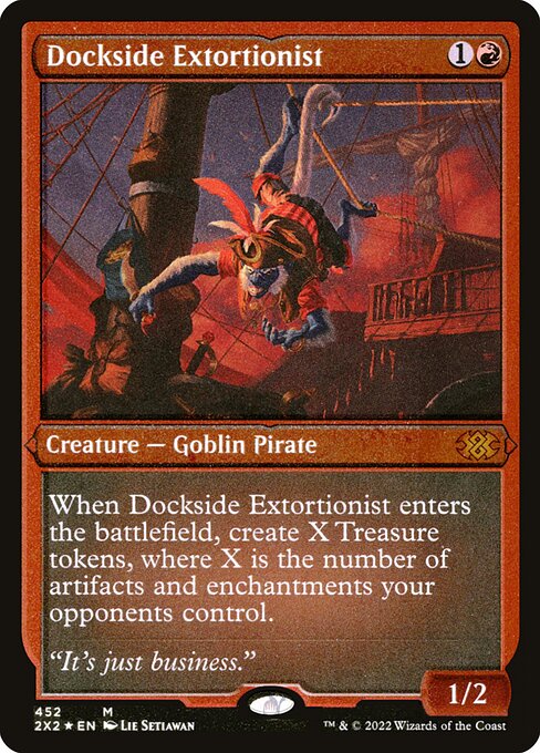 2X2: Dockside Extortionist (Foil Etched)