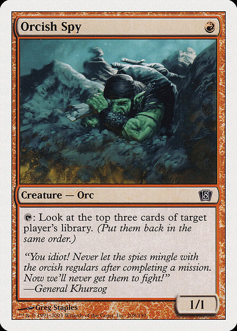 8ED: Orcish Spy