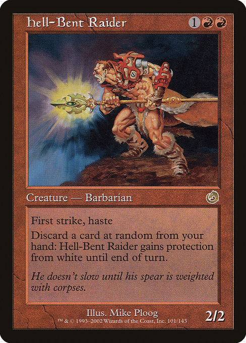 TOR: Hell-Bent Raider (Foil)