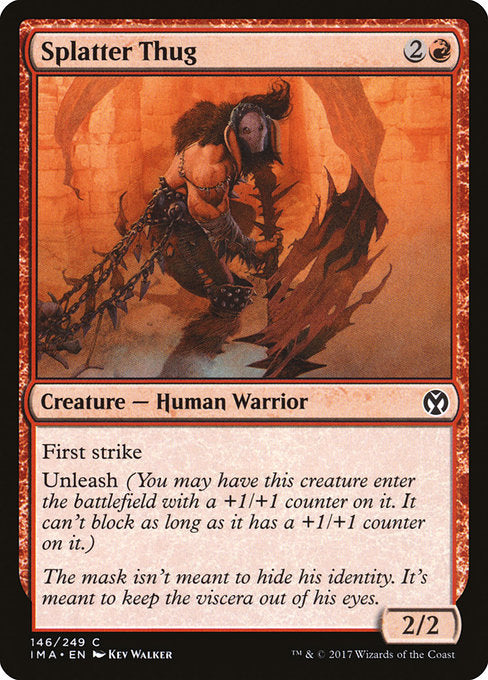 IMA: Splatter Thug (Foil)