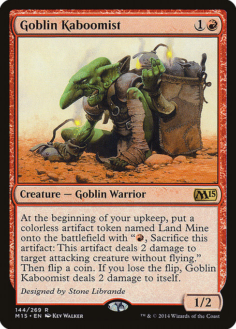 M15: Goblin Kaboomist