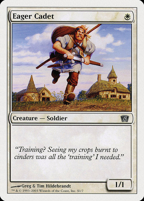 8ED: Eager Cadet
