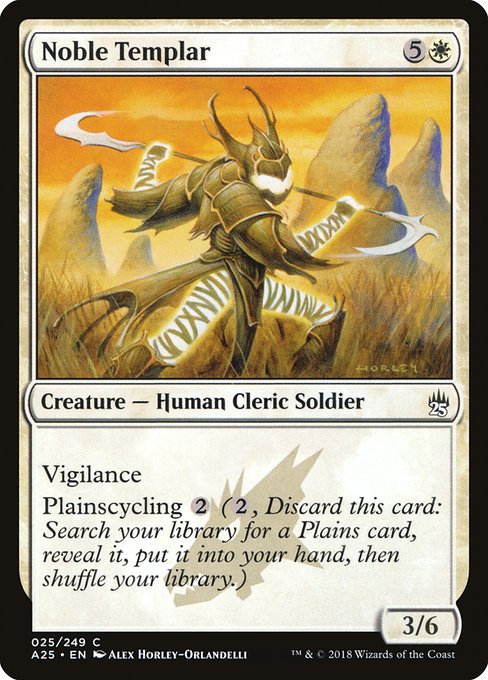 A25: Noble Templar (Foil)