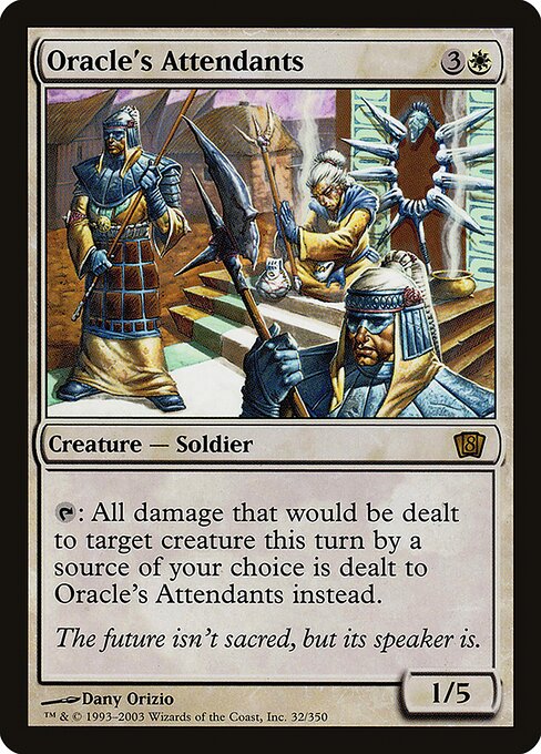 8ED: Oracle's Attendants (Foil)