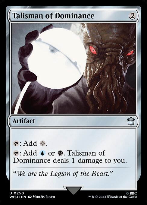 WHO: Talisman of Dominance (Foil)