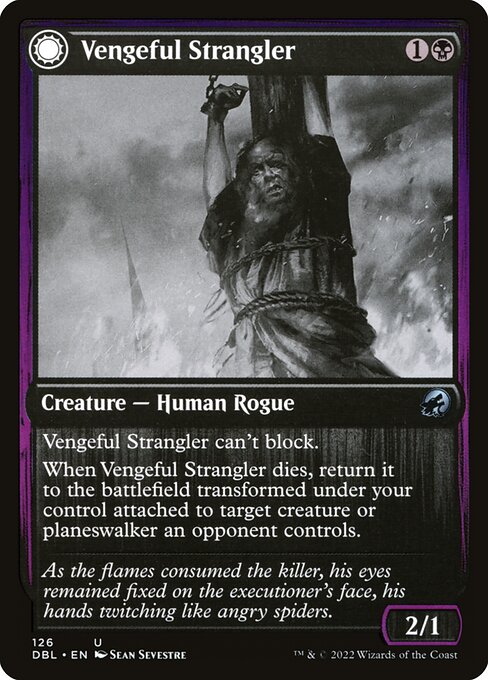DBL: Vengeful Strangler (Foil)