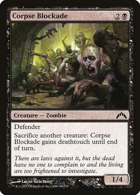 GTC: Corpse Blockade
