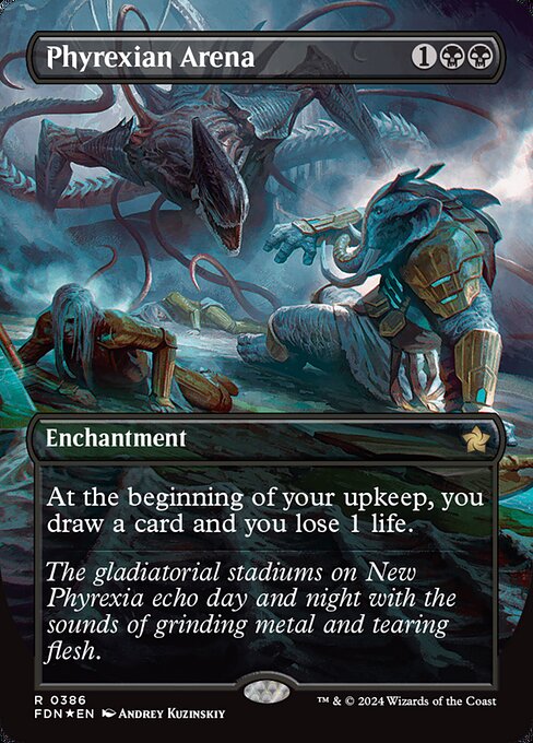 FDN: Phyrexian Arena (Borderless) (Mana Foil)