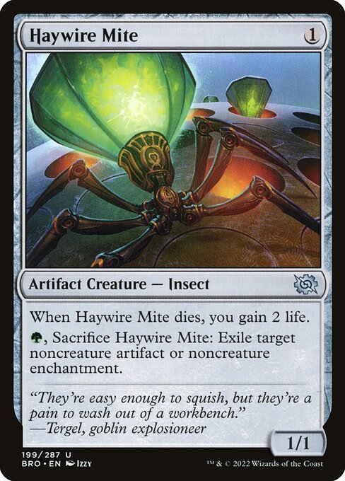 BRO: Haywire Mite (Foil)