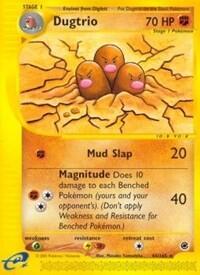 EX: Dugtrio (44)
