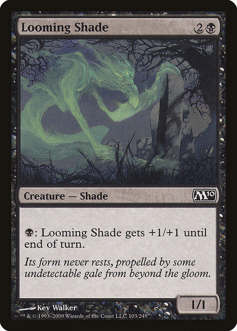 M10: Looming Shade