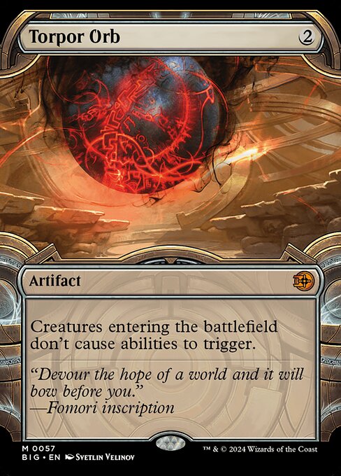 BIG: Torpor Orb (Showcase) (Foil)