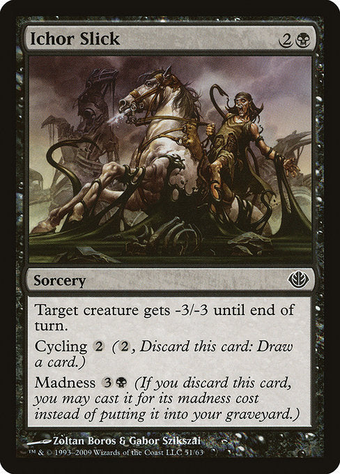 DDD: Ichor Slick