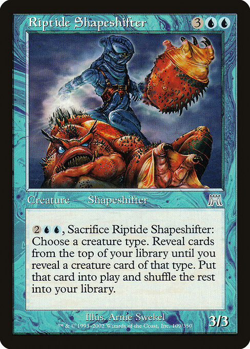 ONS: Riptide Shapeshifter (Foil)