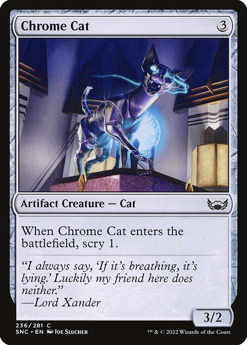 SNC: Chrome Cat (Foil)