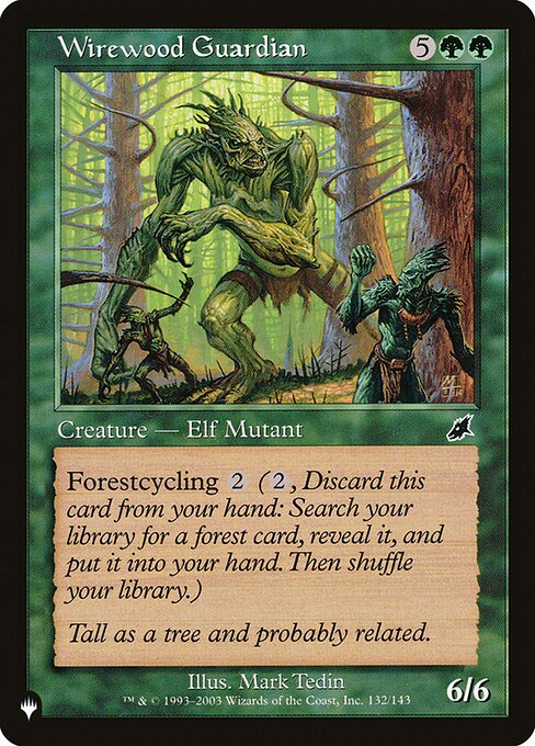 PLST: Wirewood Guardian