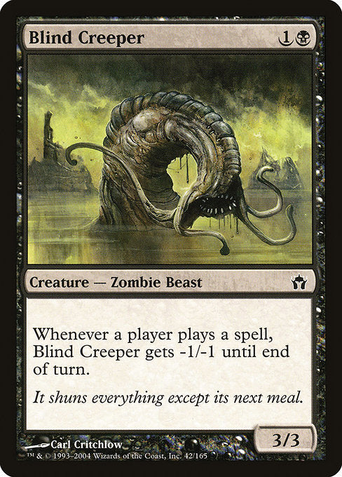 5DN: Blind Creeper (Foil)