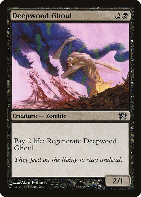 8ED: Deepwood Ghoul (Foil)