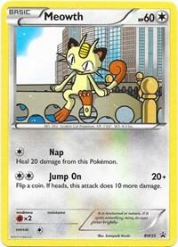 PR: Meowth - BW35