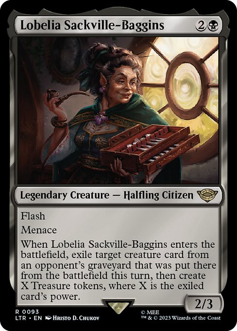 LTR: Lobelia Sackville-Baggins