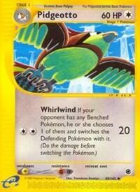 EX: Pidgeotto