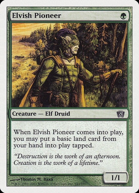 8ED: Elvish Pioneer