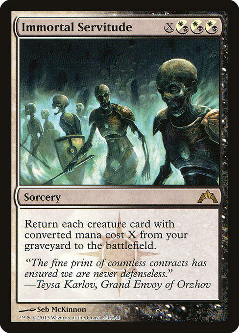 GTC: Immortal Servitude (Foil)