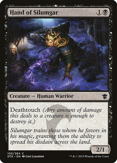 DTK: Hand of Silumgar