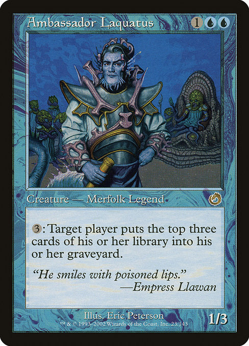 TOR: Ambassador Laquatus (Foil)