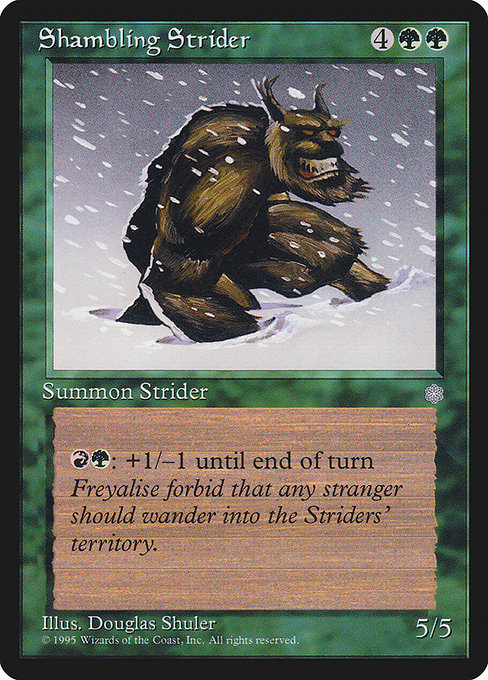 ICE: Shambling Strider