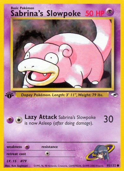 G1: Sabrina's Slowpoke (Unlimited)