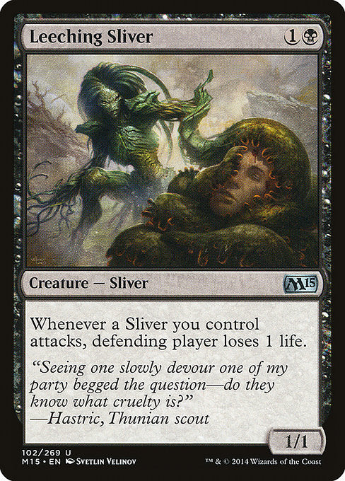 M15: Leeching Sliver