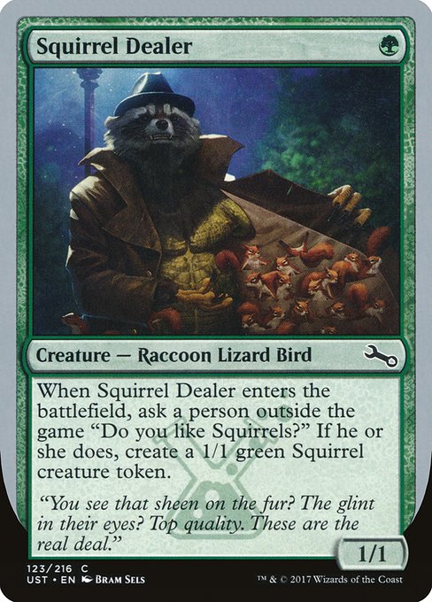 UST: Squirrel Dealer