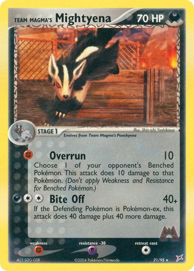 MA: Team Magma's Mightyena - 21/95 (Reverse Holofoil)