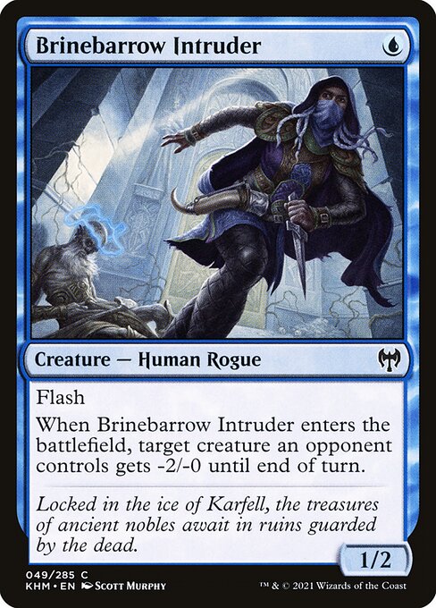 KHM: Brinebarrow Intruder (Foil)