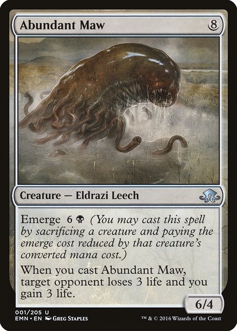 EMN: Abundant Maw