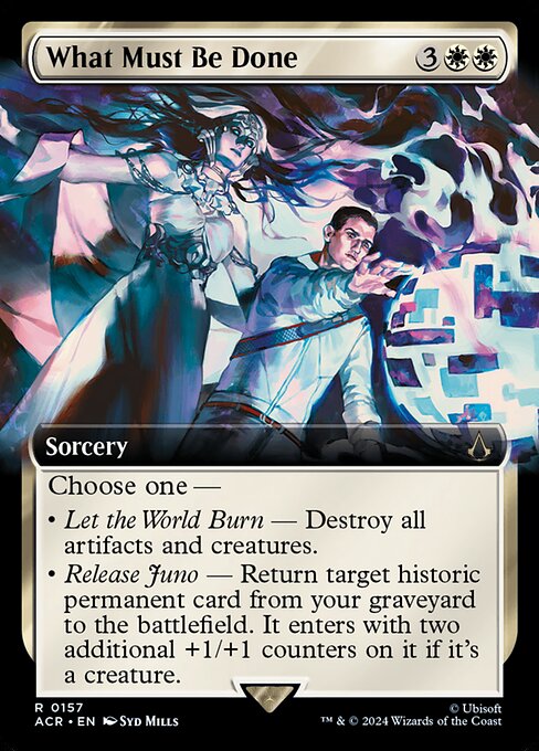 ACR: What Must Be Done (Extended Art) (Foil)