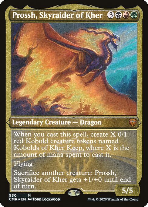CMR: Prossh, Skyraider of Kher (Foil Etched)