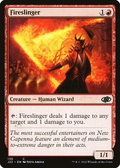 J22: Fireslinger