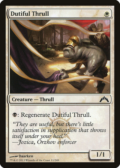 GTC: Dutiful Thrull