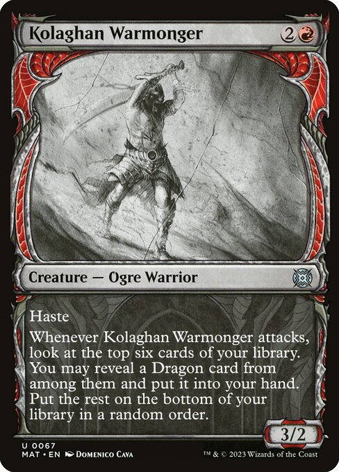 MAT: Kolaghan Warmonger (Showcase)