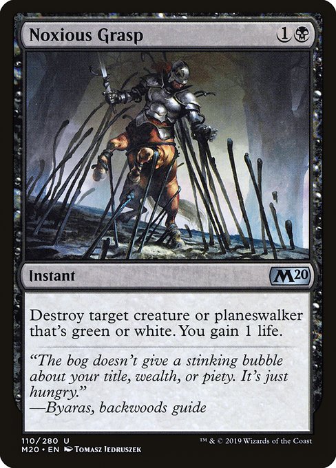 M20: Noxious Grasp