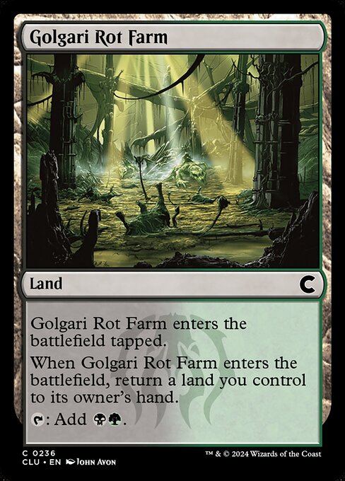 CLU: Golgari Rot Farm
