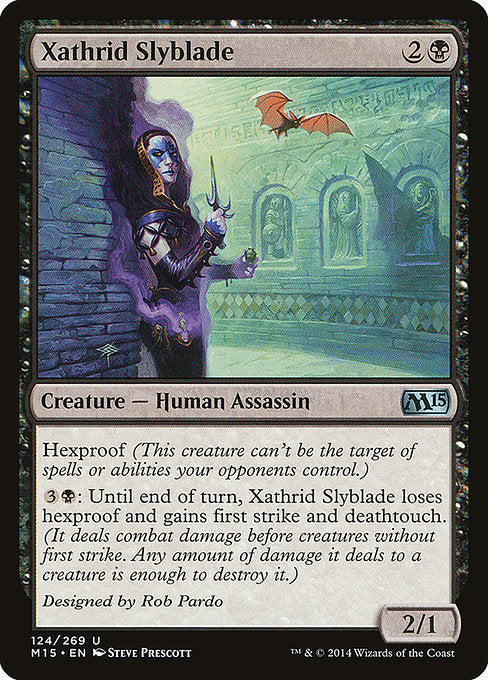 M15: Xathrid Slyblade