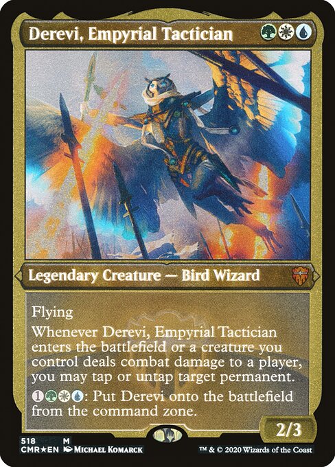 CMR: Derevi, Empyrial Tactician (Foil Etched)