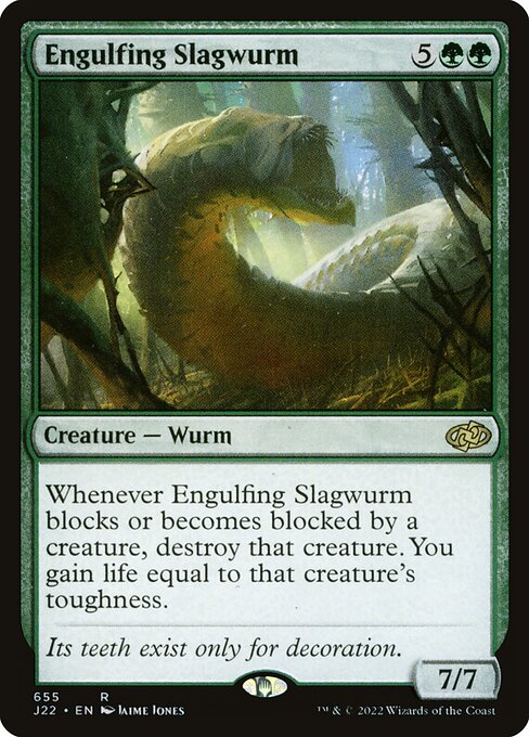 J22: Engulfing Slagwurm