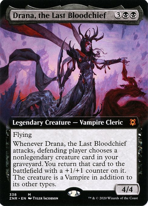 ZNR: Drana, the Last Bloodchief (Extended Art)