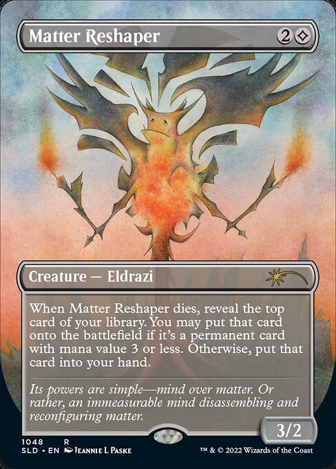 SLD: Matter Reshaper (Borderless)