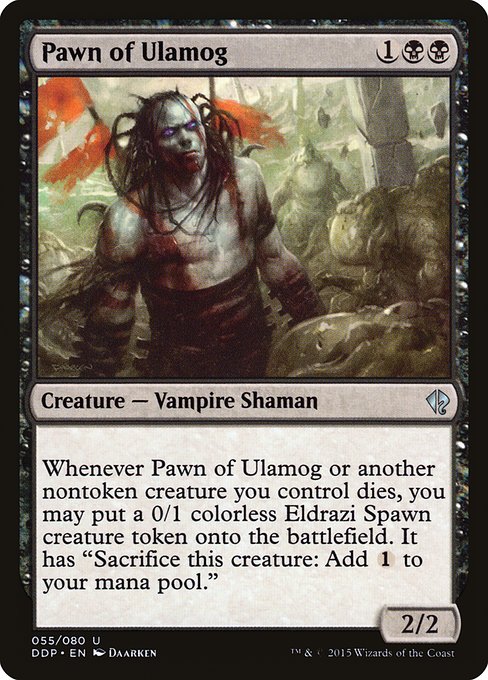 DDP: Pawn of Ulamog